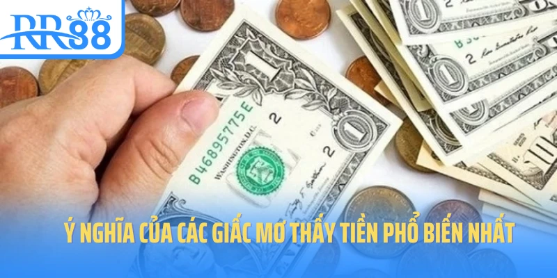 y-nghia-cua-cac-giac-mo-thay-tien-pho-bien-nhat